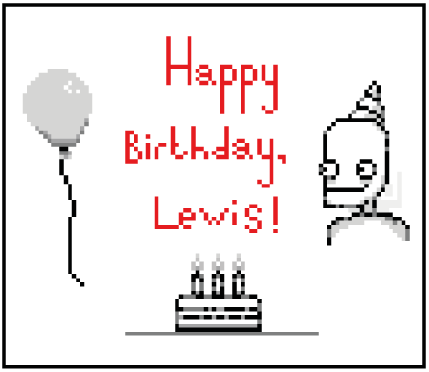 Happy Birthday, Lewis!